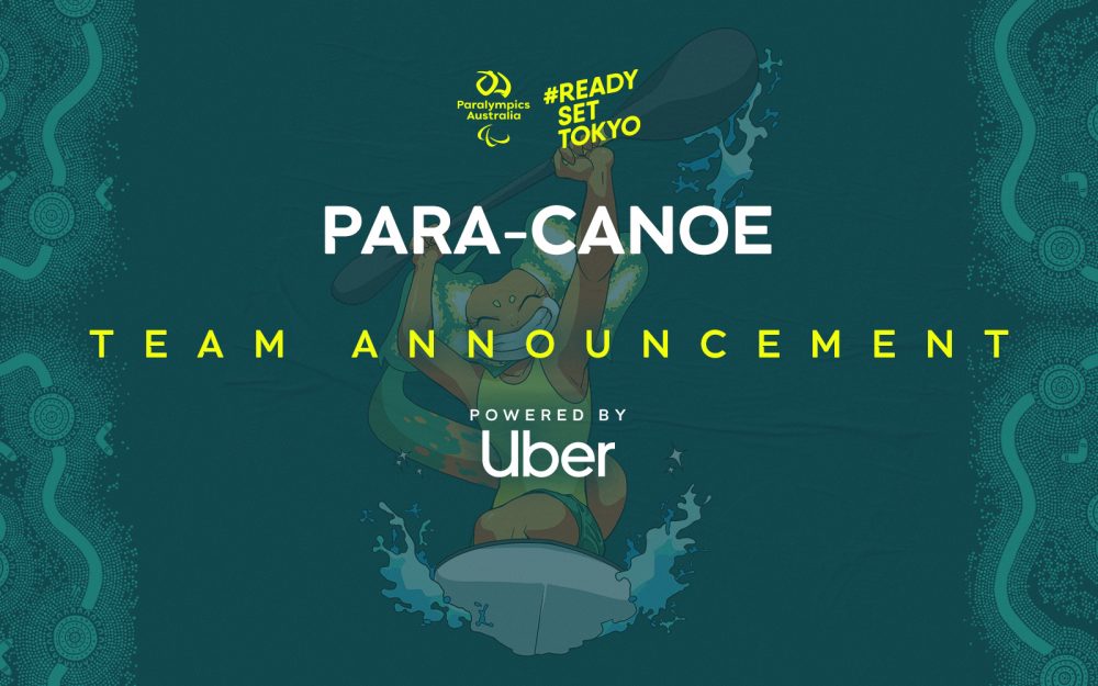 A dark green background with the Australian Paralympic Team mascot, Lizzie the Frilled Neck Lizard, in a canoe with a paddle held in both hands. At the top of the image in the middle is the Paralympics Australia logo with the words #ReadySetTokyo in gold to its right. Below this is the text: Para-canoe Team Announcement powered by Uber.