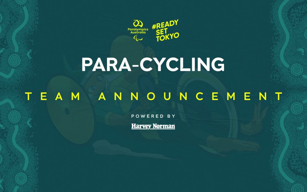 A dark green background with the Australian Paralympic Team mascot, Lizzie the Frilled Neck Lizard, wearing a green and gold cycling suit in a handcycle. At the top of the image in the middle is the Paralympics Australia logo with the words #ReadySetTokyo in gold to its right. Below this is the text: Para-cycling Team Announcement powered by Harvey Norman.